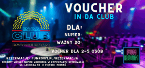 Voucher In Da Club